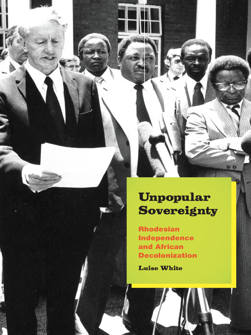 Title details for Unpopular Sovereignty by Luise White - Available